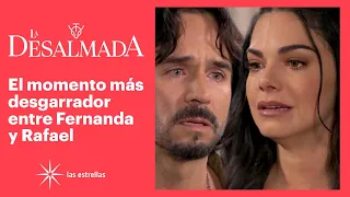 La Desalmada: Rafael cree que Fernanda solo tiene sed de venganza | C-82