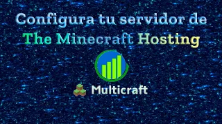 Como Configurar tu servidor de The Minecraft Hosting