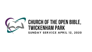 Sunday Service : April 12, 2020