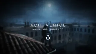 Venice | Assassin's Creed II Ambience and Music | 1 hour