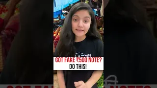 Got Fake Currency? Do This ASAP