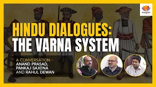 Hindu Dialogues- Challenging popular concept of Varna System | #SangamTalks