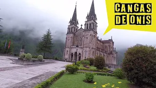 CANGAS DE ONIS - COVADONGA - LOS LAGOS - QUE VER - ASTURIAS