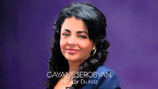 Gayane Serobyan - "Moracar Du Indz"