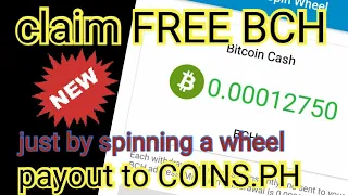 FREE BITCOIN CASH PAYOUT TO COINS.PH | LEGIT APP 2020