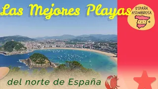 Las Playas Más Bonitas del Norte de España