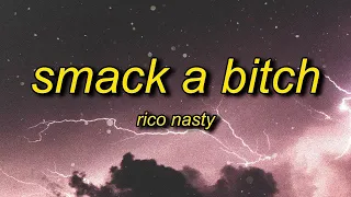 [ 1 Hour ] Rico Nasty - Smack A Bitch (Lyrics)