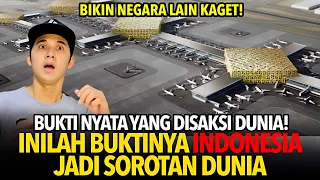 Bikin Negara Lain Kaget! 7 Mega Proyek INDONESIA Jadi Sorotan Dunia!