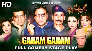 GARAM GARAM (FULL DRAMA) - IFTIKHAR TAKHUR - BEST PAKISTANI COMEDY STAGE DRAMA