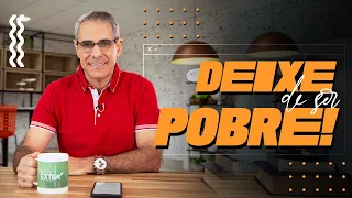 DEIXE DE SER POBRE AGORA!