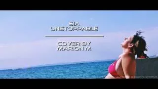 Sia - Unstoppable (cover by Marion M)