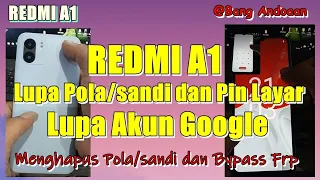 redmi A1 lupa pola||redmi A1 lupa sandi||redmi A1 lupa akun google||bypass frp#lupapola#bypass_frp