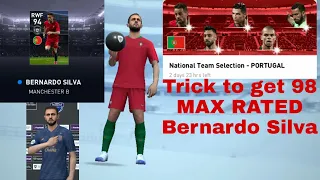 TRICK TO GET BERNARDO SILVA IN PORTUGAL NATIONAL TEAM SELECTION | PES 2020 MOBILE