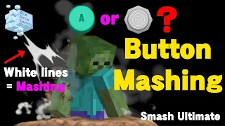 Button Mashing | Smash Ultimate Guide