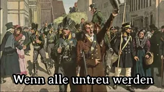 Karl Sternau - Wenn alle untreu werden [German Patriotic Song 1815][+ English Translation]