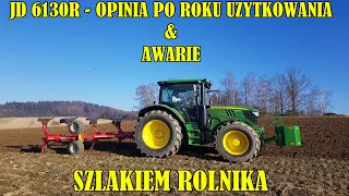 Moja opinia o John Deere 6130R po roku użytkowania | Co doceniłem i jakie były awarie ? | SR