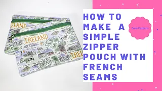 How to Make a Simple Zipper Pouch with French Seams