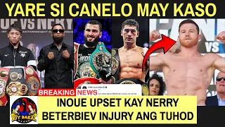 CANELO Nahaharap Sa KASO | Beterbiev Posponed May INJURY | Naoya Inoue Vs Luis Nerry Nagharap