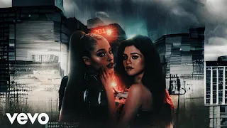 Selena Gomez & Ariana Grande - Fetish (Remix) ft. Drake