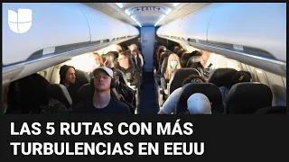 Estas son las cinco rutas con más turbulencias en EEUU (y una es hacia México)