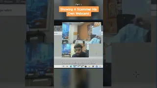 Showing a Scammer his Own Webcam!