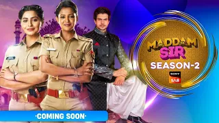 Maddam Sir Season 2 : New Promo | Release Date | Kab Aayega | Sony Sab | Sab Tv Serials Ki Duniya