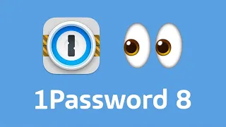 Is 1Password 8 Comes to Android and iOS?