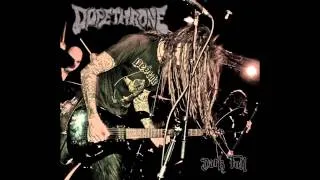 Dopethrone - Dark Foil - Full Album