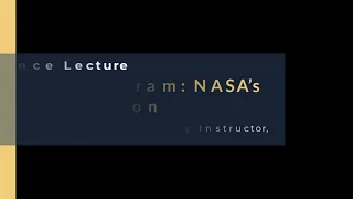 Science Museum Lecture Series: The Artemis Program: NASA's Return to the Moon