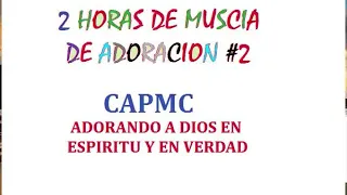 2 Horas de Musica para Orar #2 Musica Cristiana