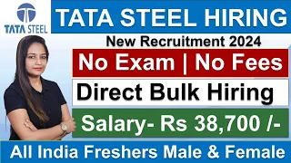 TATA Steel Recruitment 2024 | TATA Steel New Job Vacancy 2024 | Latest MNC Jobs in 2024 | May 2024