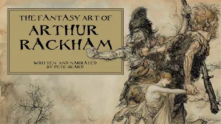THE FANTASY ART OF ARTHUR RACKHAM