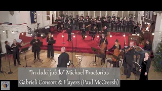 "In dulci jubilo" Michael Praetorius | Gabrieli Consort & Players (Paul McCreesh)