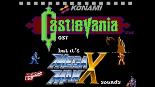 Castlevania 1 OST but it's Mega Man X (werc85)