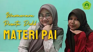 WAWANCARA PESERTA DIDIK (MATERI PAI) | TUGAS UTS | UNDARIS