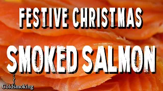 Festive Christmas - Cold Smoked Salmon