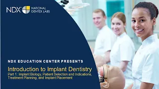 Resident Series: Introduction to Implant Dentistry Part 1