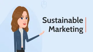 What is Sustainable Marketing?