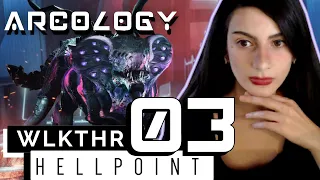 HELLPOINT | 3 | Arcology