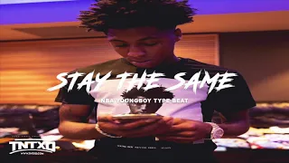 FREE NBA Youngboy Type Beat | 2020 | " Stay The Same " | @TnTXD