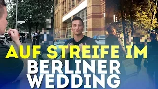 Auf Polizeistreife im Wedding | Praktikum bei der Polizei Berlin