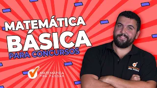 Matemática Básica para Concursos.