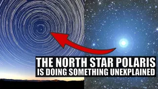 Discover the Mysterious Behavior of the North Star Polaris