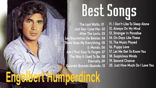 Best Songs Of Engelbert Humperdinck - Engelbert Humperdinck Greatest Hits 2021