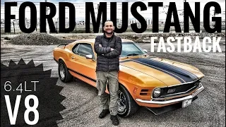 Ford Mustang Fastback | Turbulent and noisy V8