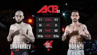 Дауд Шайхаев vs. Майкл Бобнер | Daud Shaikhaev vs. Michael Bobner | ACB 59 - Young Eagles 18