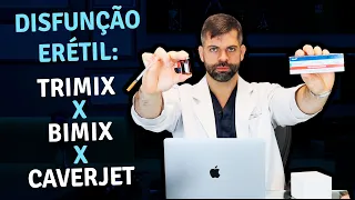 Tratamento de Disfunção Erétil: TRIMIX Versus BIMIX  Versus CAVERJET | Dr. Marco Túlio