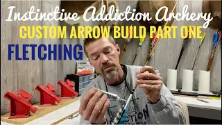Custom Arrow Build Part One “ Fletching “ How To The Easy Way