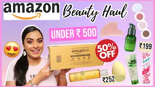 Under Rs. 500 Amazon Beauty Haul | Upto 50% Off | *products i genuinely need*