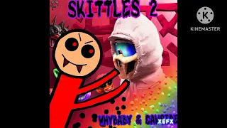 SKITTLES 2 - ( feat. WHYBABY & CANSIDE) - Премьера 2022г.